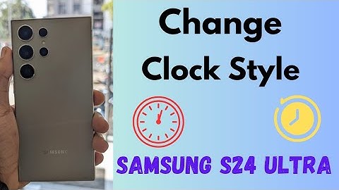 How to Change the Lock Screen Clock Style on Samsung S24 Ultra | Change Lock Screen Clock Color