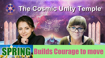 "SPRING: Courage, Motivation, Initiation"  -  by The Cosmic Unity Temple!