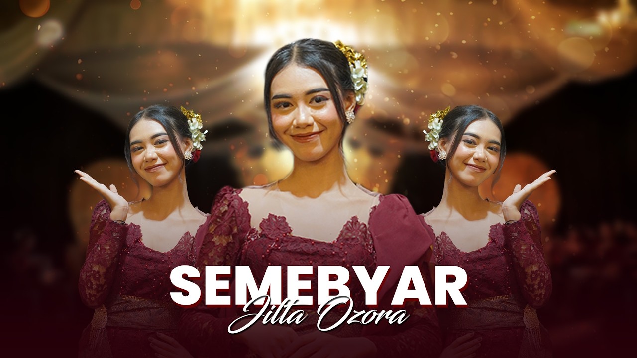 SEMEBYAR - JILTA OZORA || CAMPURWANGI KUWUNG WETAN