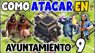 2 MEJORES EJERCITOS Para AYUNTAMIENTO 9 | Como ATACAR Con MONTAPUERCOS en TH9!💥💪