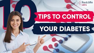 ✅10 Tips to Control your Diabetes | How to Control Diabetes? | Pro Tips - Proper Diet & Exercise