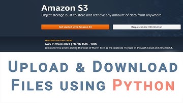 Amazon S3 - Uploading and Downloading files using Python (Step-By-Step tutorial)