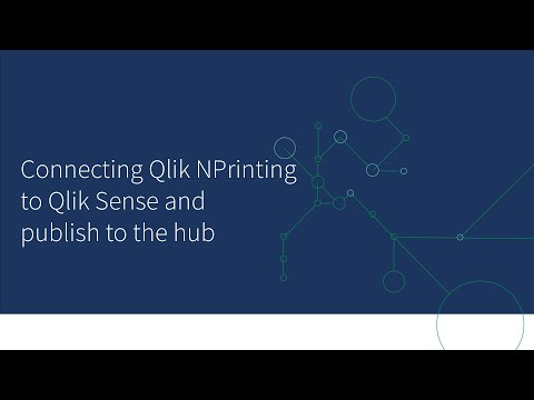 Connecting NPrinting to Qlik Sense and publish to the hub