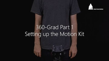 360-Degree Part 1 - Setting up the Motion Kit | English | Black Forest Motion