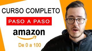 Curso GRATIS De Amazon FBA | Cómo Vender En Amazon FBA y Ganar Dinero En 2024 I Para Principiantes