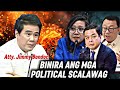 Atty. Jimmy Bondoc BINIRA ANG MGA SCALAWAG SA POLITIKA