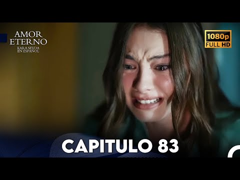 Amor Eterno Capítulo 83 Doblado En Español 