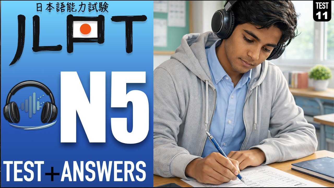 N5 Test Example 🎧N5 | TEST+ANSWER – Pass Your Test with Confidence! Test 11 #jlpt #n5 # ...