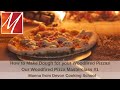 How to Make Dough for your Woodfired Pizzas - Part #1 of our Woodfired Pizza Masterclass