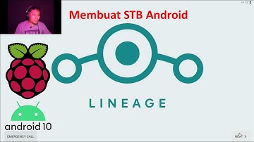Android 10 di Raspberry Pi 4 - Part 1 : Install Lineage OS 17.1