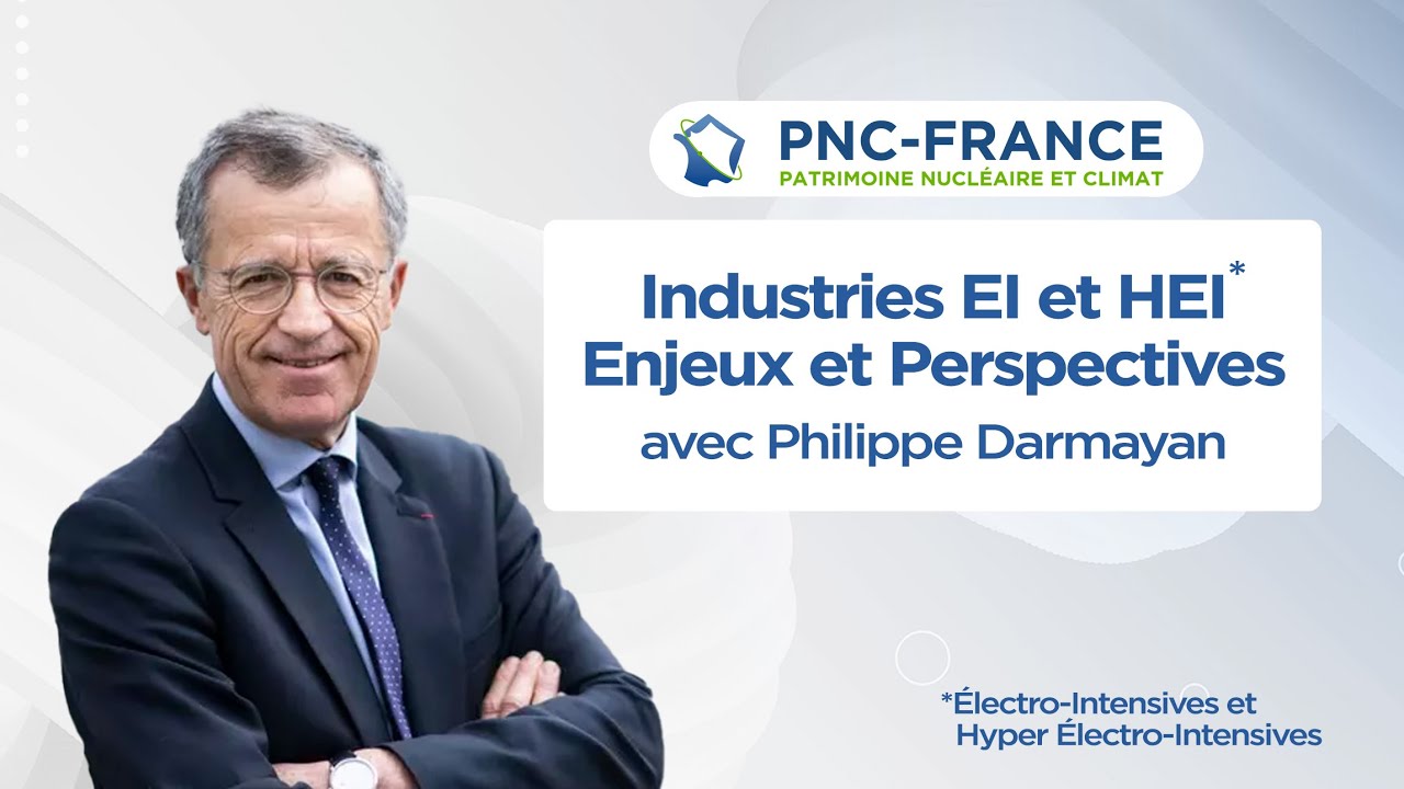 Énergie et Industries Électro-Intensives avec Philippe Darmayan