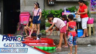 TV Patrol Playback | March 27, 2023