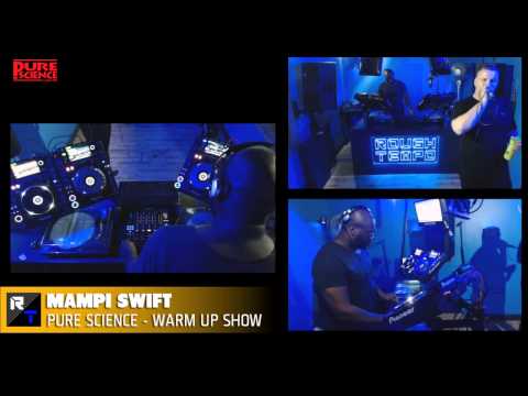 PURE SCIENCE WARMUP with MAMPI SWIFT & DOUBLE O - Rough Tempo - Nov 2014