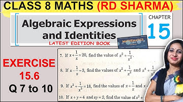 RD Sharma Solutions | Class 8 Maths Chapter 15 Algebraic Expressions | Ex 15.6 Ques 7 to 10 Solution