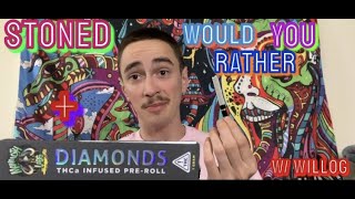 PEACH CANDY INFUSED JOINT REVIEW + STONED WOULD YOU RATHER w/ WillOG