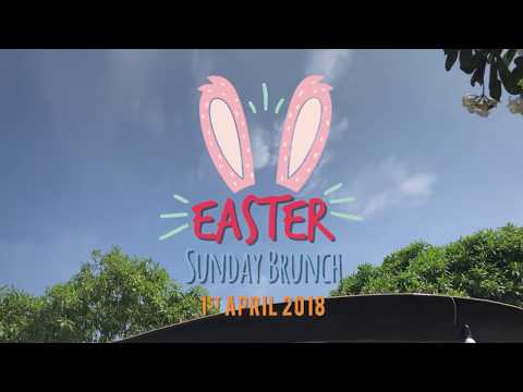 Easter Sunday Brunch - 4 March 2018 at Pullman Phuket Panwa Beach Resort