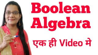 Boolean Algebra in Hindi | COA | Computer Architecture in  Hindi by Zeenat Hasan