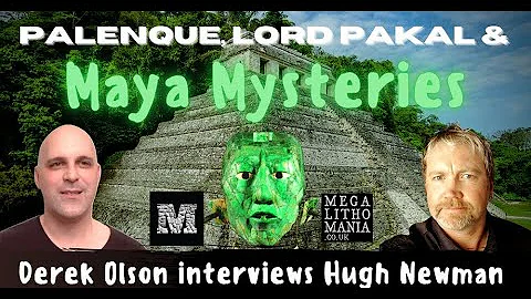 Palenque, Lord Pakal & Maya Mysteries | Megalithic...