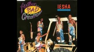 Another Bad Creation - Iesha (Radio Edit) HQ