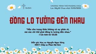 HTTL GIA ĐỊNH - Chương Trình Thờ Phượng Chúa - 15/05/2022