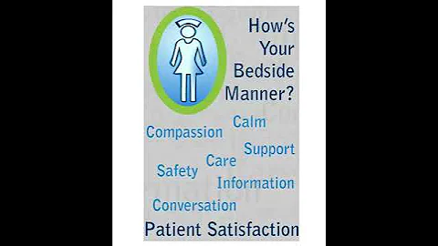 How's Your Nursing Bedside Manner?