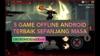 5 GAME OFFLINE ANDROID TERBAIK SEPANJANG MASA screenshot 3