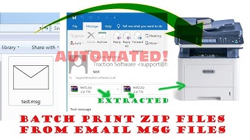 Batch Print zip files from email msg files automatically
