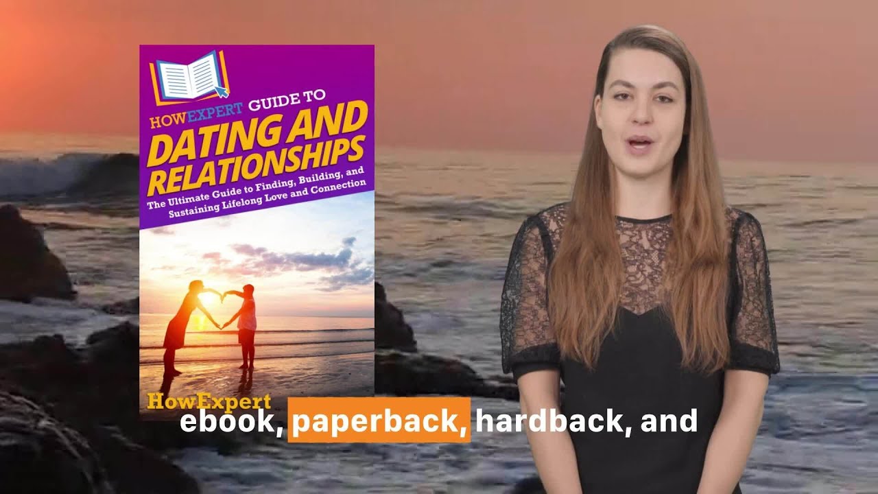 Dating Explained Dating & Relationships Explained – How to Build Stronger Connections ...