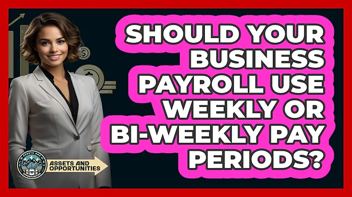 Should Your Business Payroll Use Weekly Or Bi-weekly Pay Periods? - AssetsandOpportunity.org