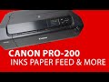 Canon PRO-200 Ink Install Printer Panel and Paper Feed