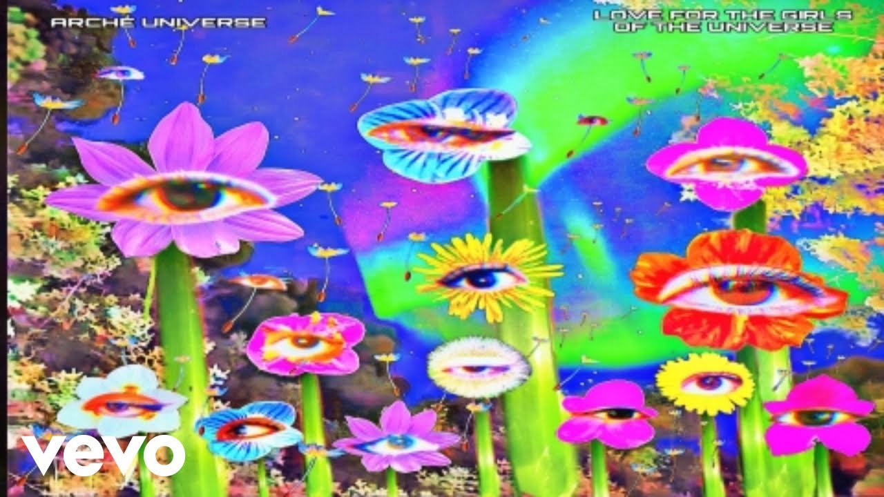 Arché Universe - Love For The Girls Of The Universe (Official Audio)
