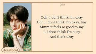 [Cover] ENHYPEN JAKE - I Don’t Think I’m Okay (Original by Bazzi) lyrics Resimi