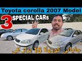 3 special cars toyota corolla 2007 models  japanese imported cars    15  