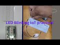 IoT practical Different LED pattern and blinking of LED for TY BscIT, TY Data Science,  BE, B.Tech