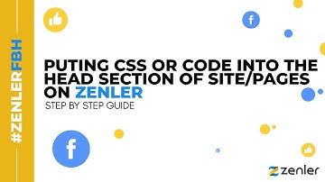 #ZenlerFBH - Adding Code or CSS into the head section of your Zenler site