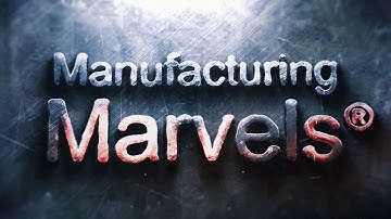 Photo Etching Featured For The First Time On Manufacturing Marvels®