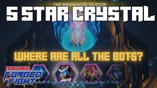 MISSING ALMOST HALF THE BOTS | 10 5* bot cystals opening | Transformers Forged to Fight
