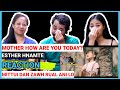 Esther Hnamte: Mother how are you today (Sean & Family Reactionnnn)