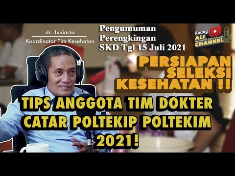 PERSIAPAN !!! SELEKSI KESEHATAN CATAR POLTEKIP POLTEKIM 2021