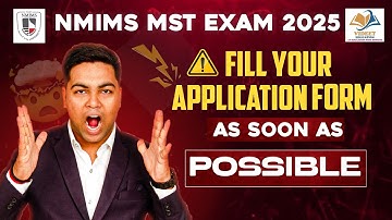 NMIMS MST EXAM 2025 I FILL YOUR APPLICATION FORM