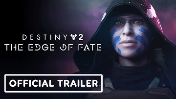 Destiny 2: The Edge of Fate - Official Cinematic Trailer