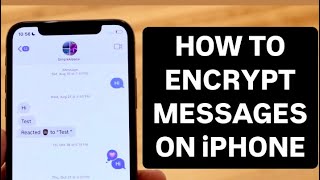 How To Turn On Encypted Messaging On iPhone!