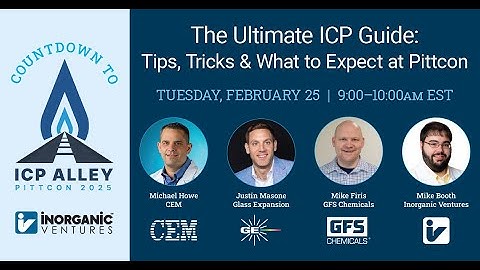 The Ultimate ICP Guide: Tips, Tricks & What to Expect at Pittcon 2025