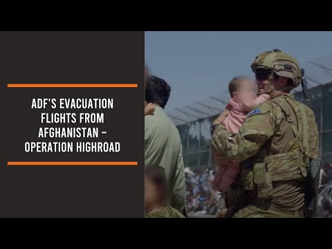 ADF’s evacuation flights from Afghanistan – Operation Highroad