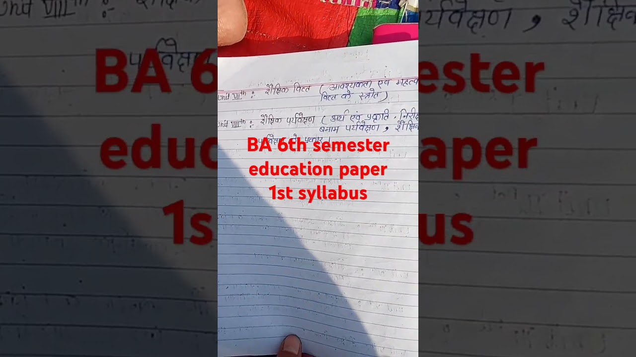 BA 6th semester paper 1st Education syllabus