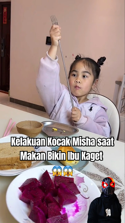 Kelakuan Kocak Misha saat Makan Bikin Ibu Kaget 😱😱 #shorts #videolucu #kelakuankocak #dubbing