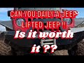 What It S Like To Daily Drive A Lifted Jeep JK What It S Like To Daily Drive A Lifted Jeep JK