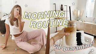 MORNING ROUTINE in *quarantine* lol