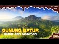Lihat Gunung Batur dari Kintamani | Tur Cokelat Bali #13