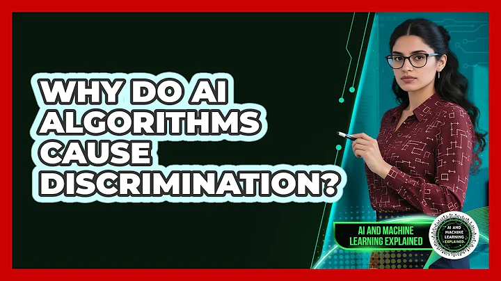 Why Do AI Algorithms Cause Discrimination? - AI and Machine Learning Explained